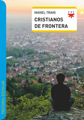 PE.CRISTIANOS DE FRONTERA