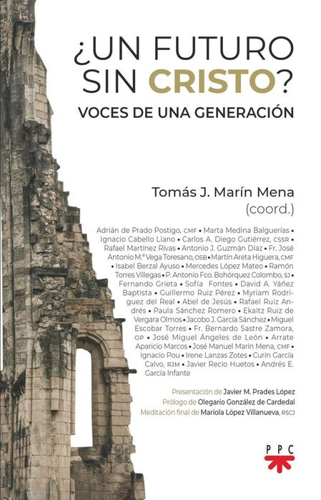 ¿UN FUTURO SIN CRISTO?. VOCES DE UNA GENERACIÓN