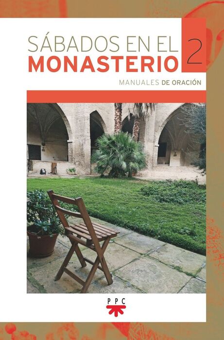 SABADOS EN EL MONASTERIO. 2