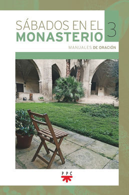 MO.3 SABADOS EN EL MONASTERIO