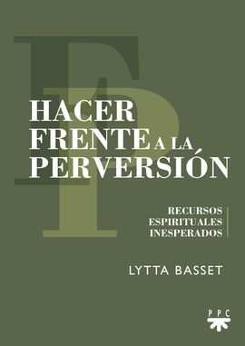 HACER FRENTE A LA PERVERSION