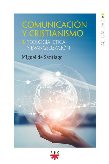 COMUNICACIÓN Y CRISTIANISMO 1