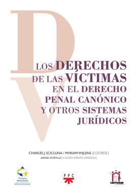 LOS DERECHOS DE LAS VICTIMAS EN EL DERECHO PENAL CANONICO Y OTROS SISTEMAS JURIDICOS