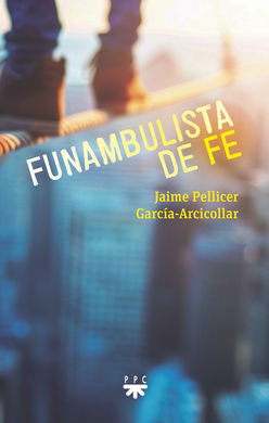 FUNAMBULISTA DE FE
