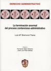 LA TERMINACIÓN ANORMAL DEL PROCESO CONTENCIOSO-ADMINISTRATIVO