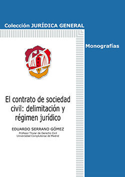 CONTRATO DE SOCIEDAD CIVIL: DELIMITACIÓN Y RÉGIMEN