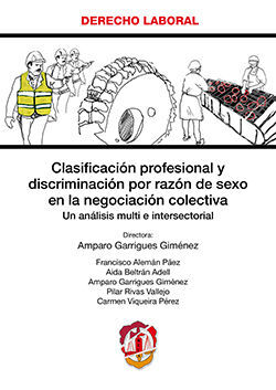 CLASIFICACIÓN PROFESIONAL Y DISCRIMINACIÓN POR RAZÓN DE SEXO EN LA NEGOCIACIÓN C