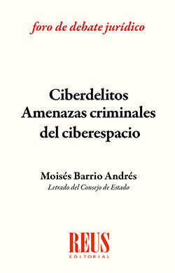 CIBERDELITOS: AMENAZAS CRIMINALES DEL CIBERESPACIO