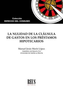 NULIDAD DE LA CLÁUSULA DE GASTOS EN LOS PRÉSTAMOS HIPOTECARIOS