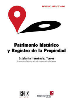 PATRIMONIO HISTÓRICO Y REGISTRO DE LA PROPIEDAD