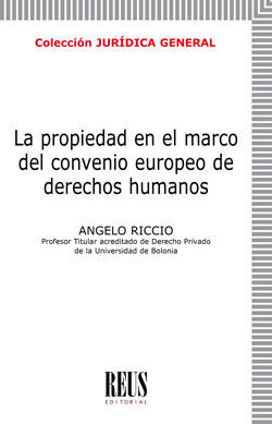 LA PROPIEDAD EN EL MARCO DEL CONVENIO EUROPEO DE DERECHOS HUMANOS
