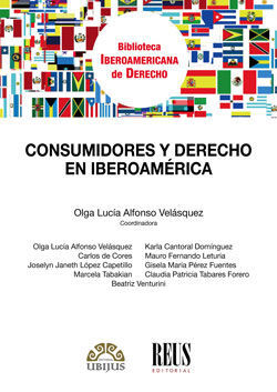 CONSUMIDORES Y DERECHO EN IBEROAMÉRICA