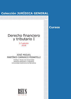 DERECHO FINANCIERO Y TRIBUTARIO, I 2018