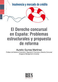 DERECHO CONCURSAL EN ESPAÑA: PROBLEMAS ESTRUCTURAL