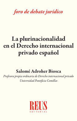 PLURINACIONALIDAD EN EL DERECHO INTERNACIONAL PRIV