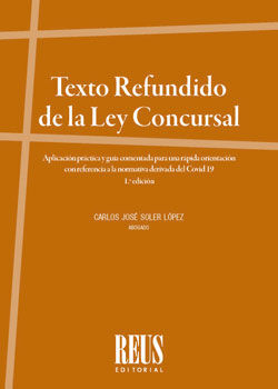 TEXTO REFUNDIDO DE LA LEY CONCURSAL. APLICACIÓN PR