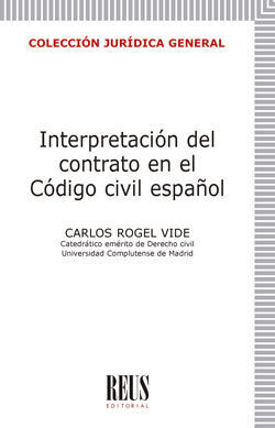 INTERPRETACIÓN DEL CONTRATO EN EL CÓDIGO CIVIL ESP