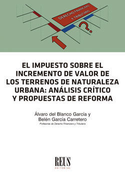 EL IMPUESTO SOBRE EL INCREMENTO DE VALOR DE LOS TERRENOS DE NATURALEZA URBANA