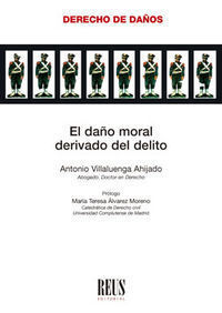 DAÑO MORAL DERIVADO DEL DELITO