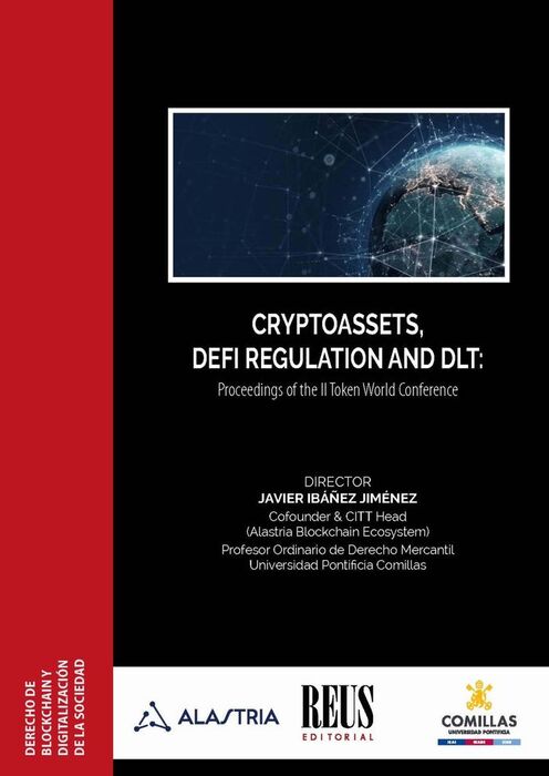 CRYPTOASSETS, DEFI REGULATION AND DLT: