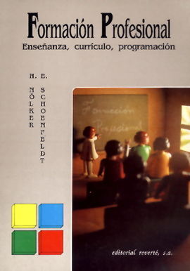 FORMACIÃN PROFESIONAL. ENSEÃANZA, CURRÃCULO Y PROGRAMACIÃN