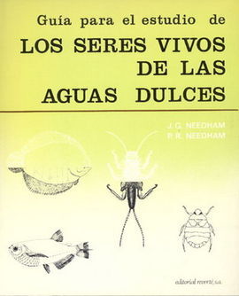 GUÃA PARA EL ESTUDIO DE LOS SERES VIVOS DE LAS AGUAS DULCES