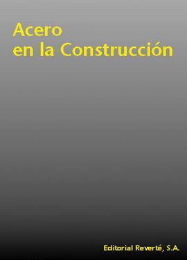 ACERO EN LA CONSTRUCCIÃN