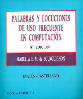 PALABRAS Y LOCUCIONES DE USO FRECUENTE EN COMPUTACIÃN
