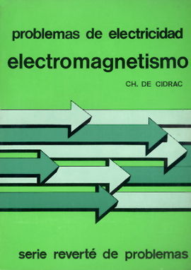 VOLUMEN 3. ELECTROMAGNETISMO