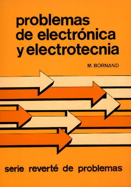 PROBLEMAS DE ELECTRÃNICA Y ELECTROTECNIA