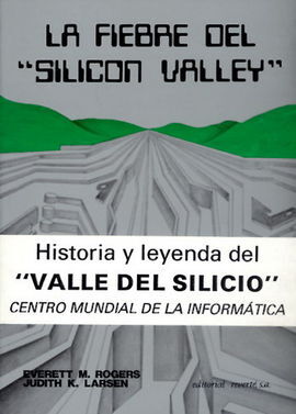 LA FIEBRE DEL Â´SILICON VALLEYÂ´