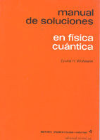 FÃSICA CUÃNTICA. MANUAL DE SOLUCIONES