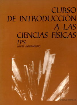 CURSO DE INTRODUCCIÃN A LAS CIENCIAS FÃSICAS. NIVEL INTERMEDIO