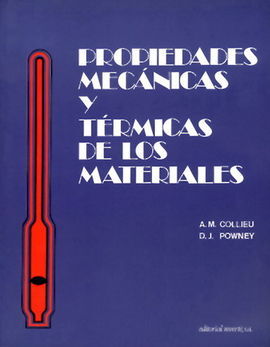 PROPIEDADES MECÃNICAS Y TÃRMICAS DE MATERIALES