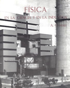 FÍSICA EN LA CIENCIA Y EN LA INDUSTRIA
