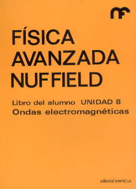 LIBRO ALUMNO. UNIDAD 8. ONDAS ELECTROMAGNÃTICAS