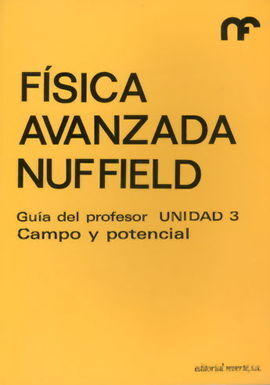 GUÃA DEL PROFESOR. UNIDAD 3. CAMPO Y POTENCIAL
