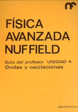 GUÃA DEL PROFESOR. UNIDAD 4. ONDAS Y OSCILACIONES