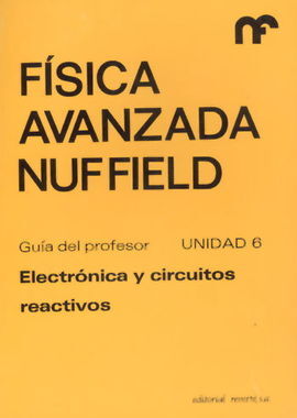 GUÃA DEL PROFESOR. UNIDAD 6. ELECTRÃNICA Y CIRCUITOS REACTIVOS