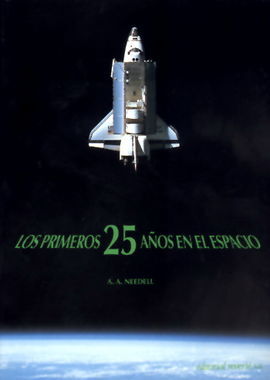 LOS PRIMEROS 25 AÃOS EN EL ESPACIO