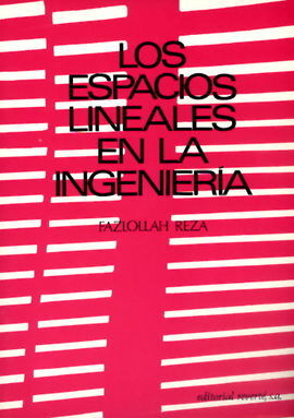 LOS ESPACIOS LINEALES EN LA INGENIERÃA