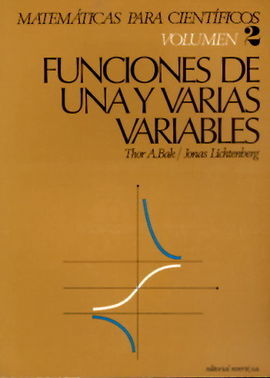 VOLUMEN 2. FUNCIONES DE UNA Y VARIAS VARIABLES REALES