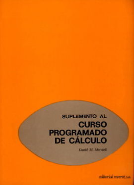 VOLUMEN 6. SUPLEMENTO AL CUSRSO PROGRAMADO DE CÃLCULO