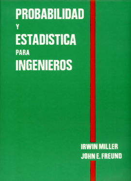 PROBABILIDAD Y ESTADÃSTICA PARA INGENIEROS