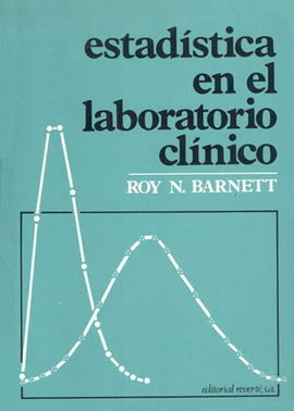 ESTADÃSTICA EN EL LABORATORIO CLÃNICO