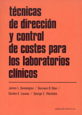 TÃCNICAS DE DIRECCIÃN Y CONTROL DE COSTES PARA LOS LABORATORIOS CLÃNICOS