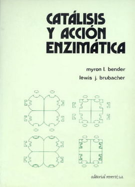 CATÃLISIS Y ACCIÃN ENZIMÃTICA