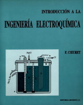 INTRODUCCIÃN A LA INGENIERÃA ELECTROQUÃMICA