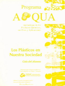 LOS PLÃSTICOS EN NUESTRA SOCIEDAD. GUÃA DEL ALUMNO