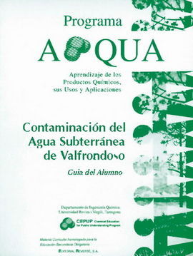 CONTAMINACIÃN DEL AGUA SUBTERRÃNEA DE VALFRONDOSO. GUÃA DEL ALUMNO